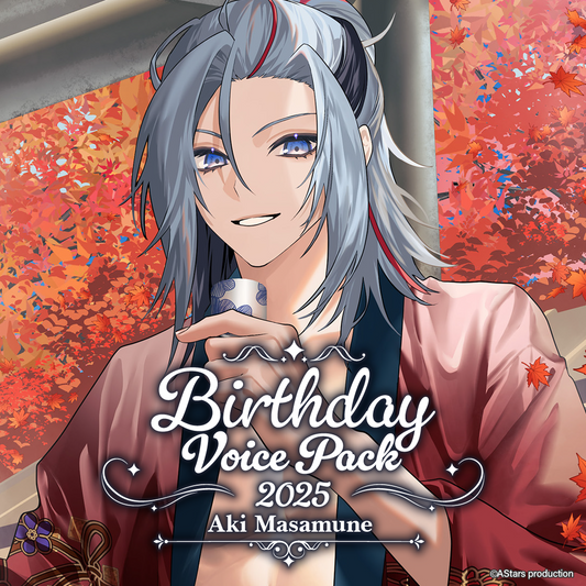 【Aki Birthday 2025】Birthday Voice Pack
