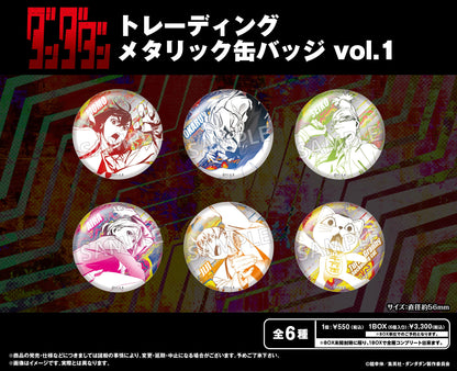 Dandadan_Metallic Can Badge Vol.1 [Blind Bag Total 6 Types]