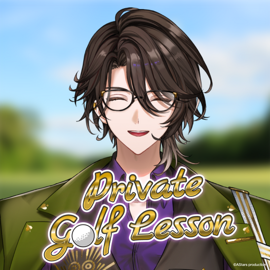 [ Rion’s Birthday 2025 Voice Pack ] คลาสกอล์ฟส่วนตัวกับคุณ